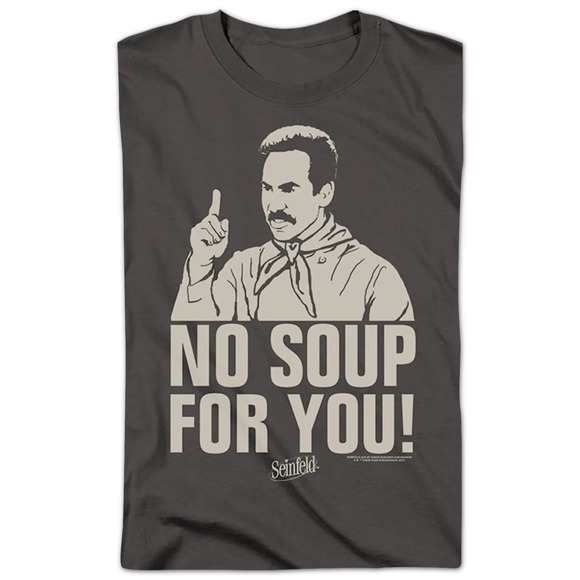 Other - Retro No Soup For You Seinfeld Tshirt